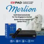EVPAD 11S Android TV Box Merlion（シンガポール版）