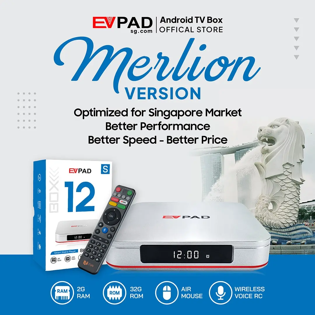 主页 - EVPAD TV BOX 官方商城 EVPAD 12S 安卓电视盒 Merlion(新加坡版)