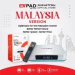 EVPAD 12P Android TVボックス（マレーシア版）